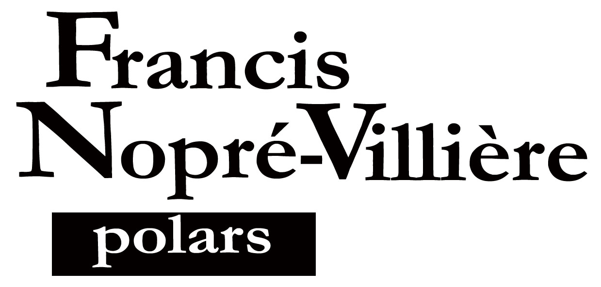 Francis Nopré-Villière romans